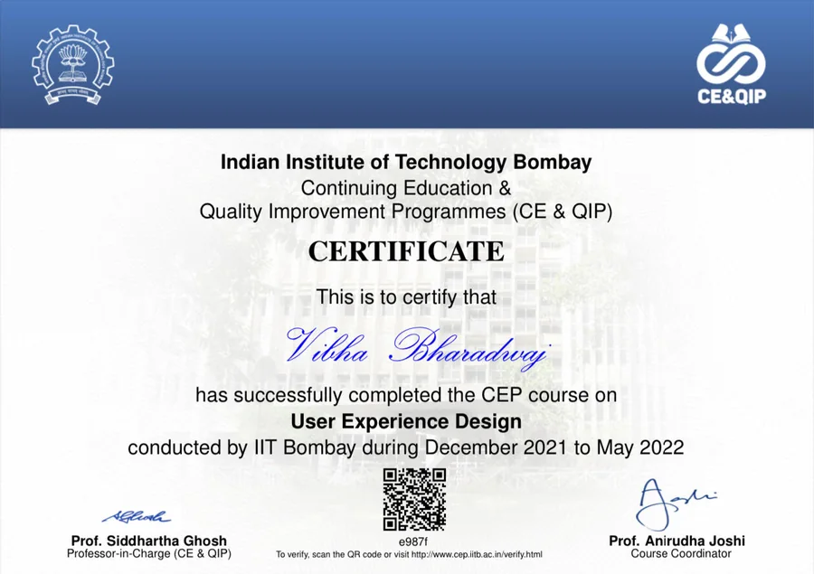 IIT Bombay certificate: Vibha Bharadwaj completed the CEP course on User Experience Design, December 2021 to May 2022.