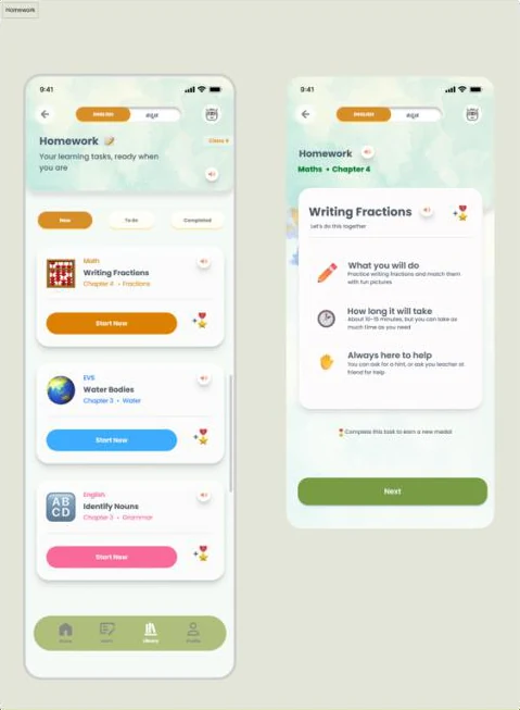 Two Homework screens. The first lists tasks for Maths, EVS and English, each with a Start Now button and a speaker icon. The second introduces a task: what you will do, how long it will take, and that help is always available.